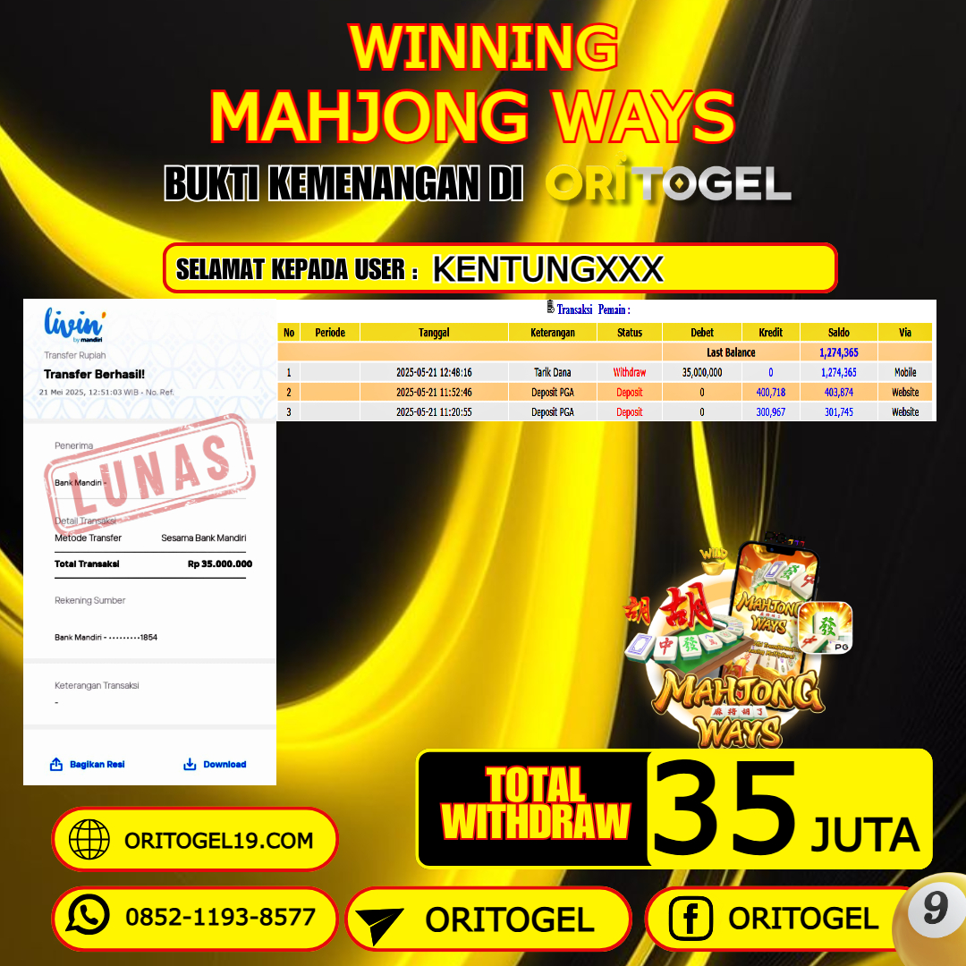 ORITOGEL JACKPOT SLOT MAHJONG WAYS RP.35.000.000,- LUNAS USER ID :KENTUNG***